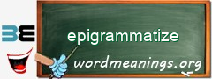 WordMeaning blackboard for epigrammatize